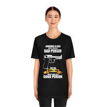 Load image into Gallery viewer, Owning A Gun Unisex Tee