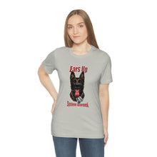 Load image into Gallery viewer, Ears Up System Alarmed Unisex Tee