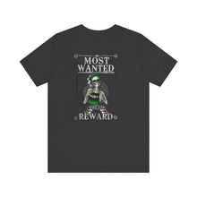 Load image into Gallery viewer, Most Wanted Unisex Tee