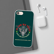 Load image into Gallery viewer, In God We Trust Flexi Phone Case