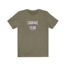Load image into Gallery viewer, Courage Over Fear Unisex Tee