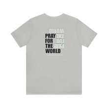 Load image into Gallery viewer, Pray For The World Unisex Tee
