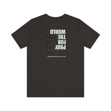 Load image into Gallery viewer, Pray For The World Unisex Tee