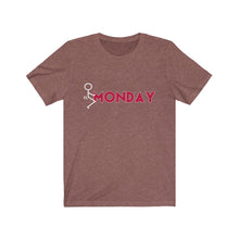 Load image into Gallery viewer, F*ck Monday Unisex Tee