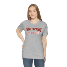 Load image into Gallery viewer, Total Lawn Care Unisex Tee
