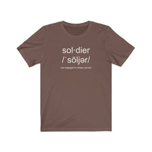 Load image into Gallery viewer, Soldier Definition Unisex Tee