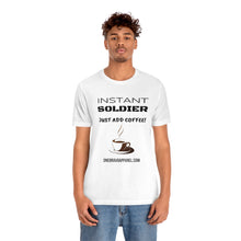 Load image into Gallery viewer, Instant Soldier Unisex Tee