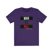 Load image into Gallery viewer, War Is Hell Unisex Tee