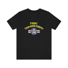 Load image into Gallery viewer, Front Towards Enemy Unisex Tee