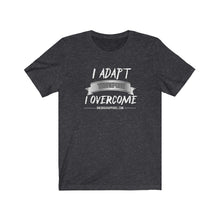 Load image into Gallery viewer, I Adapt Unisex Tee