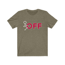 Load image into Gallery viewer, F*ck Off Unisex Tee