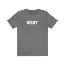 Load image into Gallery viewer, BTDT Acronym Unisex Tee