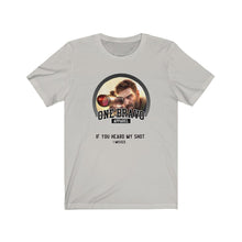Load image into Gallery viewer, My Shot Unisex Tee