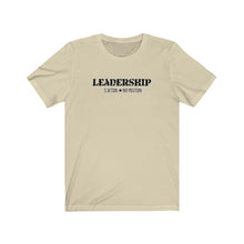 Load image into Gallery viewer, Leadership Unisex Tee