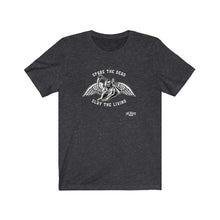 Load image into Gallery viewer, Spare the Dead Slay the Living Unisex Tee