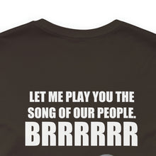 Load image into Gallery viewer, Song Of Our People Unisex Tee