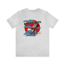 Load image into Gallery viewer, Backseat Betty Nose Art Unisex Tee