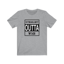 Load image into Gallery viewer, Straight Outta War Unisex Tee
