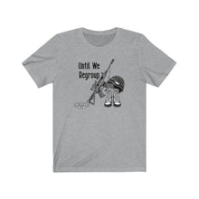 Load image into Gallery viewer, Until We Regroup Unisex Tee