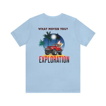 Load image into Gallery viewer, Jeep- What Moves You Unisex Tee