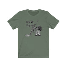 Load image into Gallery viewer, Until We Regroup Unisex Tee