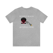 Load image into Gallery viewer, Myrtle Beach Hunting Club Unisex Tee