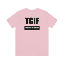 Load image into Gallery viewer, TGIF Unisex Tee