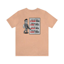 Load image into Gallery viewer, Hard Times Unisex Tee