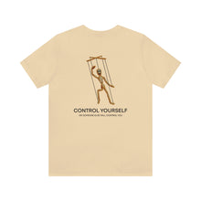 Load image into Gallery viewer, Control Yourself Unisex Tee