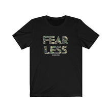 Load image into Gallery viewer, Fearless Unisex Tee