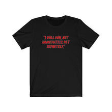 Load image into Gallery viewer, I Will Win Unisex Tee