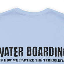 Load image into Gallery viewer, Water Boarding Unisex Tee