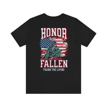 Load image into Gallery viewer, Honor The Fallen, Thank The Living Unisex Tee