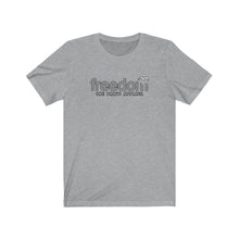Load image into Gallery viewer, Freedom Unisex Tee