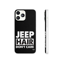 Load image into Gallery viewer, Jeep Hair Don't Care Flexi Phone Case