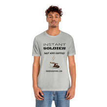 Load image into Gallery viewer, Instant Soldier Unisex Tee