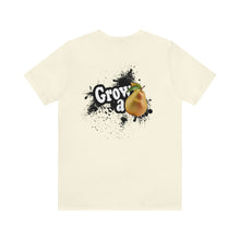 Load image into Gallery viewer, Grow A Pair Unisex Tee