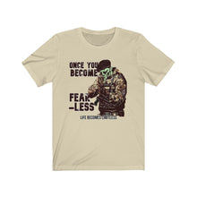 Load image into Gallery viewer, Fearless Unisex Tee