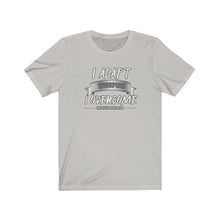 Load image into Gallery viewer, I Adapt Unisex Tee