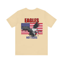 Load image into Gallery viewer, Eagles Not Egos Unisex Tee