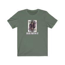 Load image into Gallery viewer, Deal With It Unisex Tee