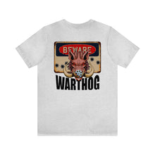 Load image into Gallery viewer, Beware Of Warthog Unisex Tee