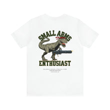 Load image into Gallery viewer, Small Arms Enthusiast Unisex Tee