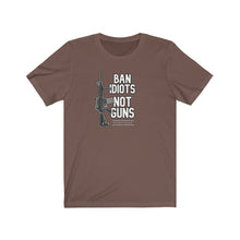 Load image into Gallery viewer, Ban Idiots Not Guns Unisex Tee