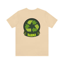 Load image into Gallery viewer, Karma Unisex Tee