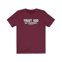 Load image into Gallery viewer, TRUST GOD. Not Government Unisex Tee