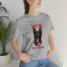 Load image into Gallery viewer, Ears Up System Alarmed Unisex Tee