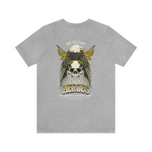 Load image into Gallery viewer, Our Military, Our Heroes Unisex Tee
