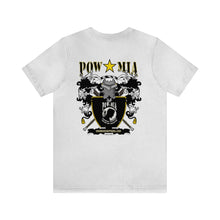 Load image into Gallery viewer, POW MIA Unisex Tee