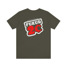 Load image into Gallery viewer, FUKUR 2 Cents Unisex Tee